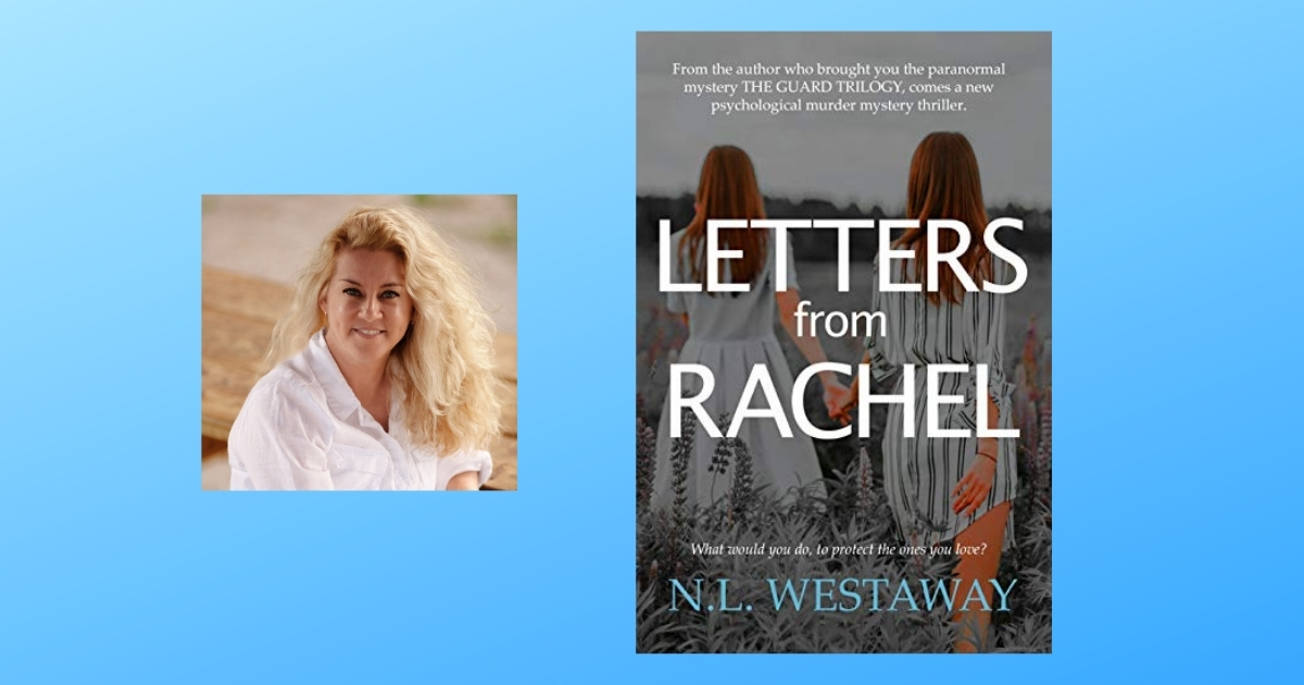 Interview with N.L. Westaway, Author of Letters From Rachel
