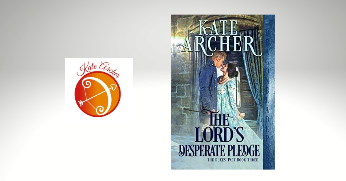 Interview with Kate Archer, Author of The Lord’s Desperate Pledge