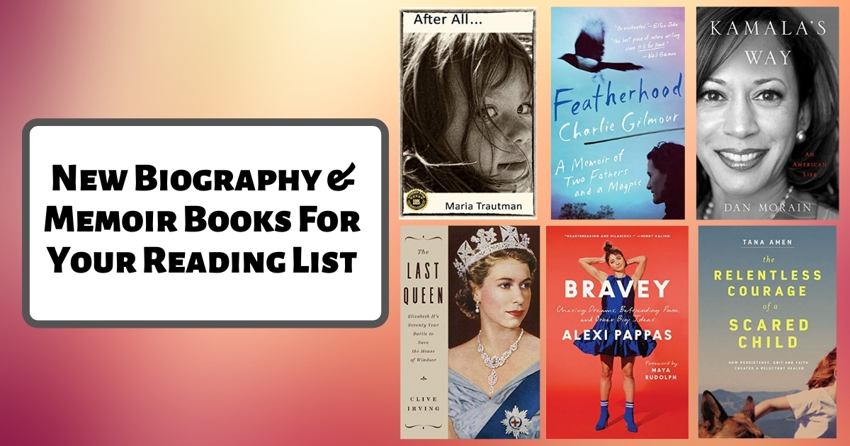 New Biography & Memoir Books For Your Reading List | January 2021