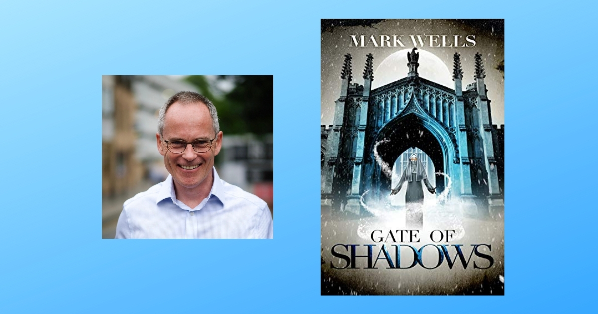 Interview with Mark Wells, Author of Gate of Shadows