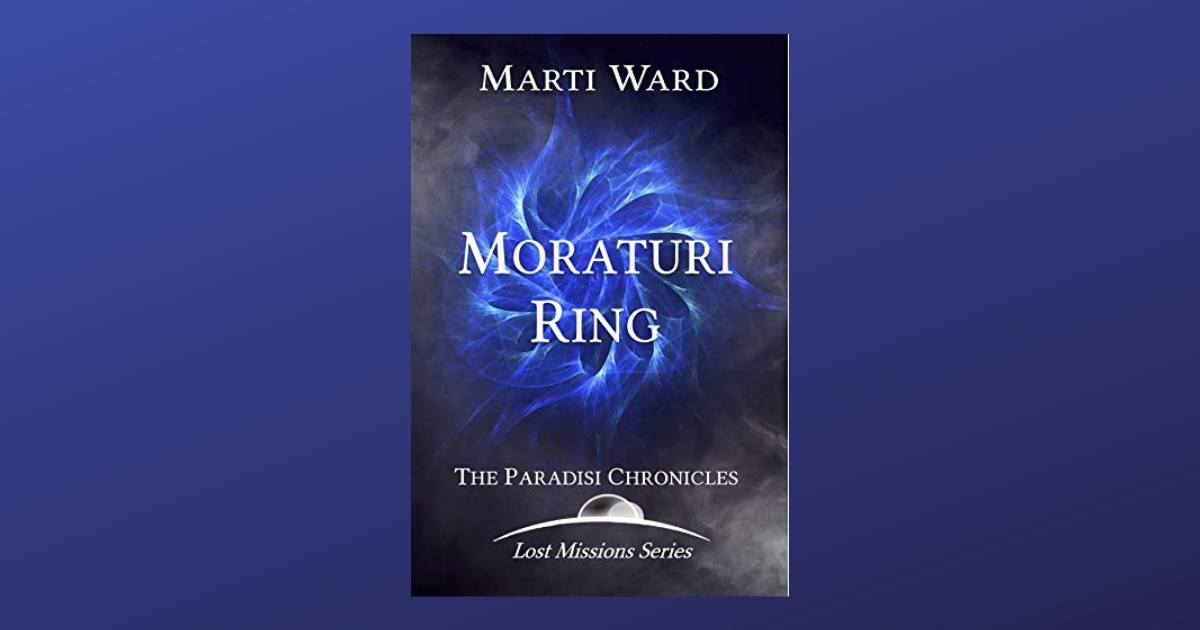 Interview with Marti Ward, Author of Moraturi Ring: Paradisi Chronicles