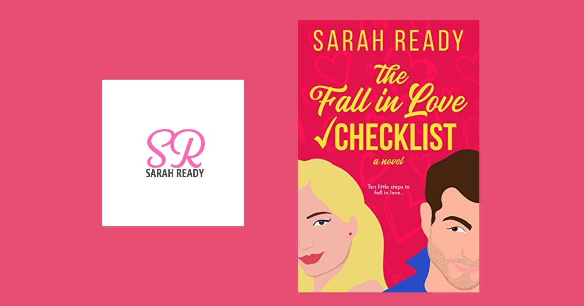Interview with Sarah Ready, Author of The Fall in Love Checklist