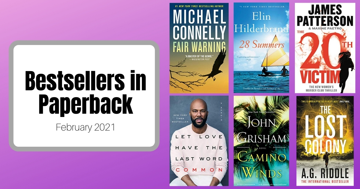 Bestsellers Now in Paperback | February 2021