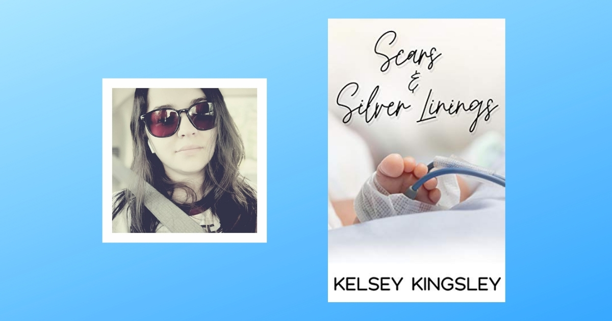 Interview with Kelsey Kingsley, Author of Scars & Silver Linings