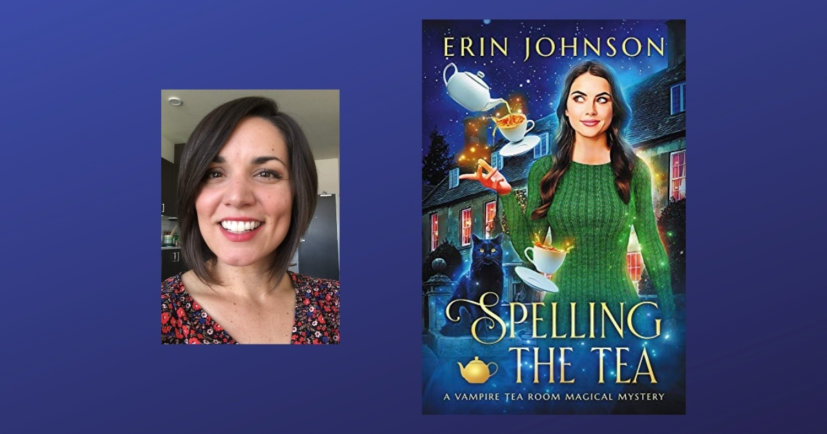 Interview with Erin Johnson, Author of Spelling the Tea