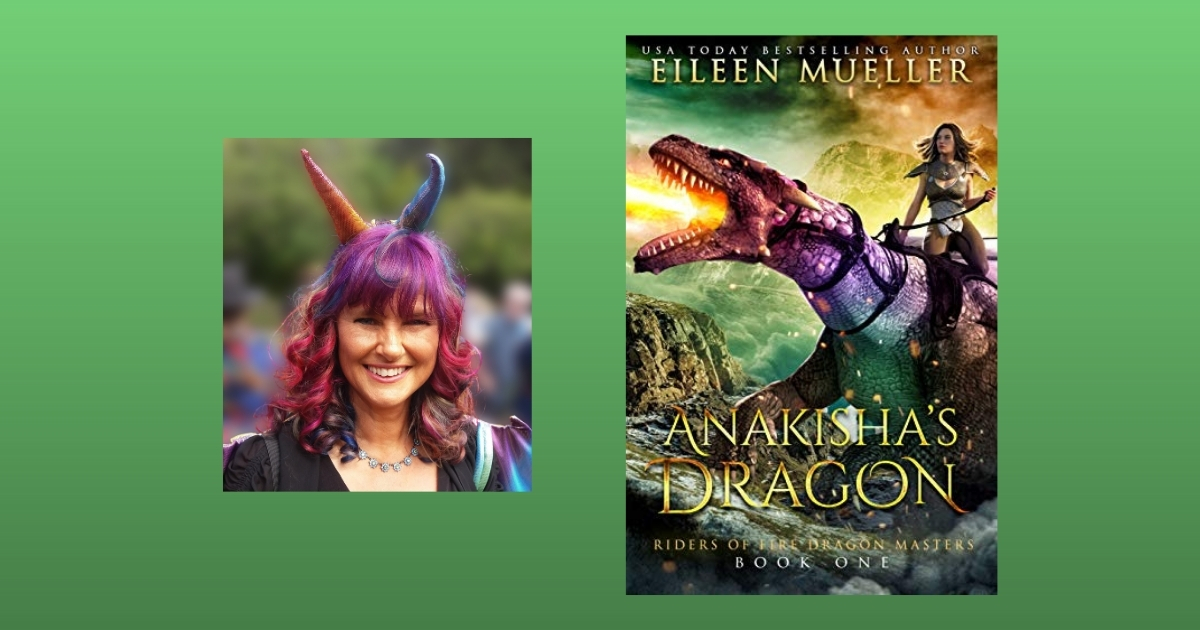 Interview with Eileen Mueller, Author of Anakisha’s Dragon