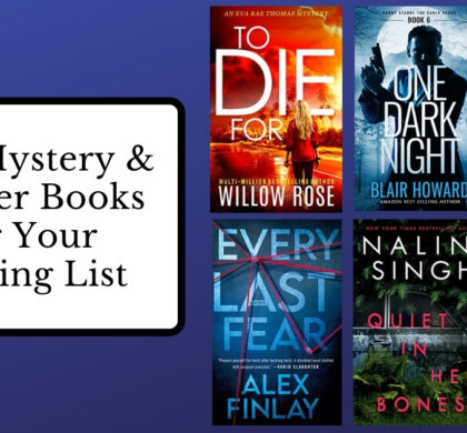 New Mystery & Thriller Books For Your Reading List | March 2021