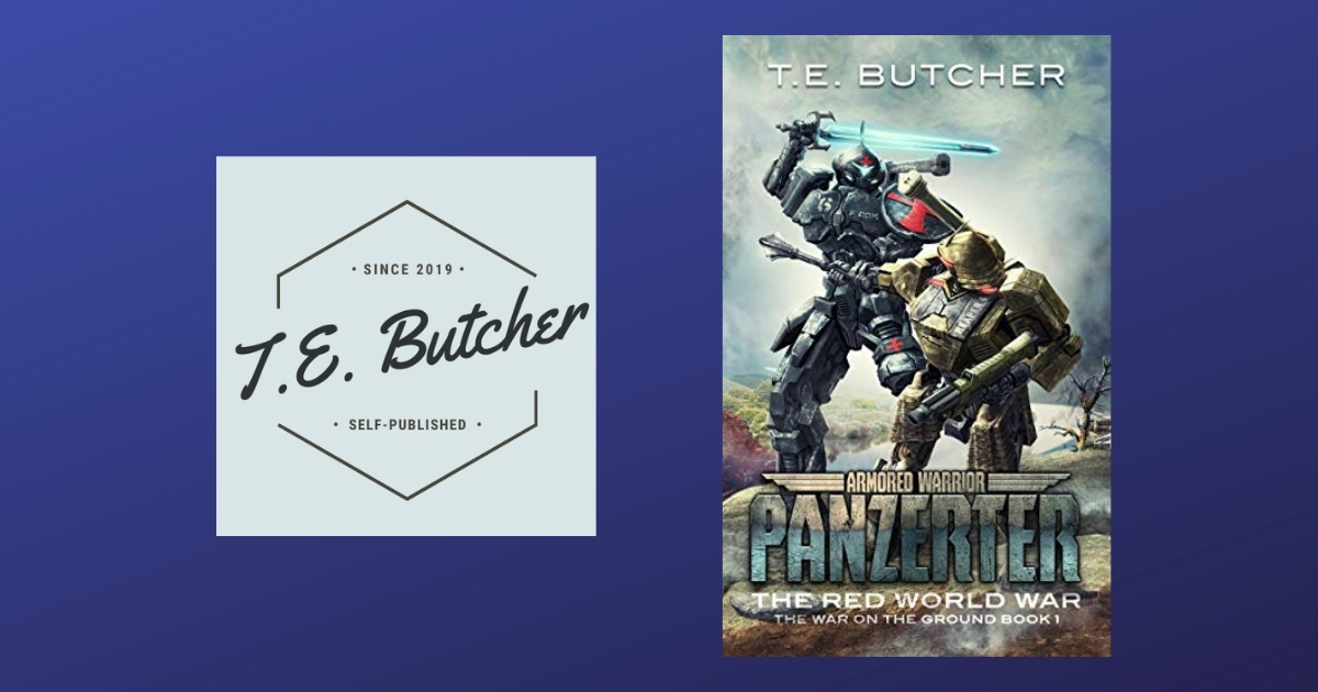 Interview with T.E. Butcher, Author of Armored Warrior Panzerter