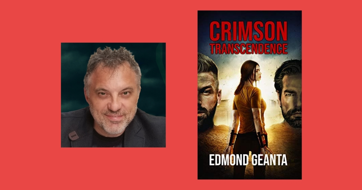 Interview with Edmond Geanta, Author of Crimson Transcendence