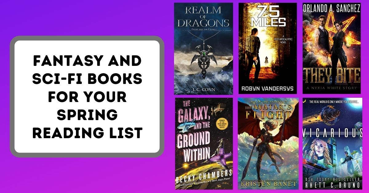 Fantasy and Sci-Fi Books For Your Spring Reading List | 2021