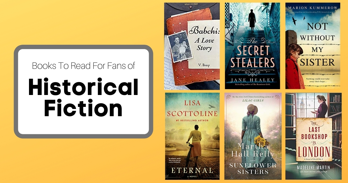 Books To Read For Fans of Historical Fiction