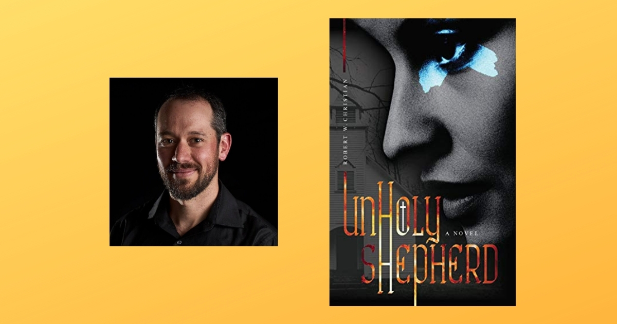 Interview with Rob Christian, Author of Unholy Shepherd