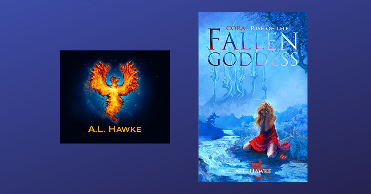 The Story Behind Cora: Rise of the Fallen Goddess by A.L. Hawke