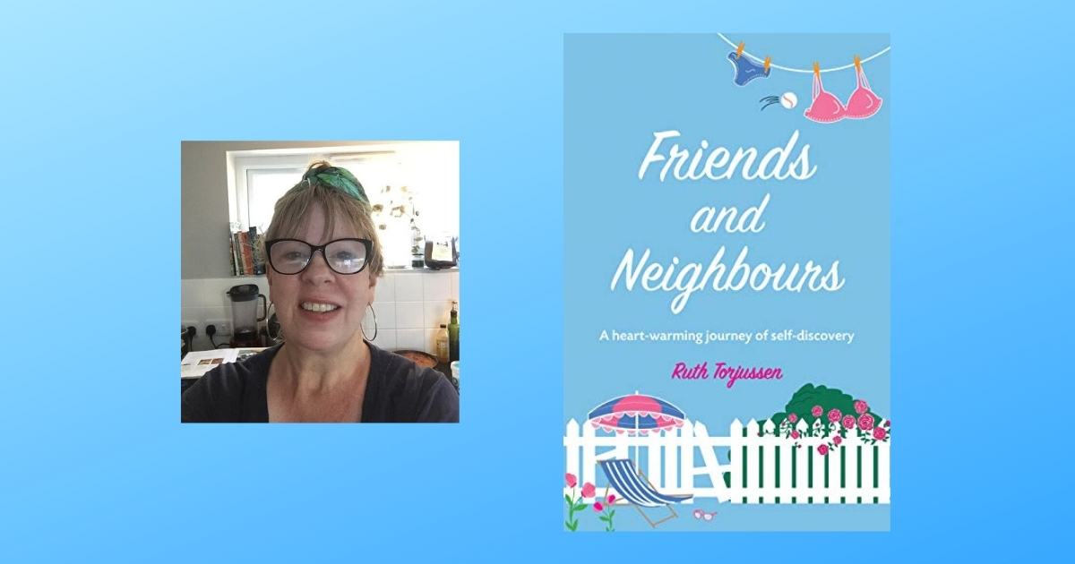 Interview with Ruth Torjussen, Author of Friends and Neighbours