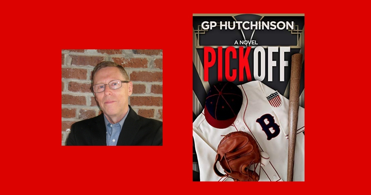Interview with G.P. Hutchinson, Author of Pickoff