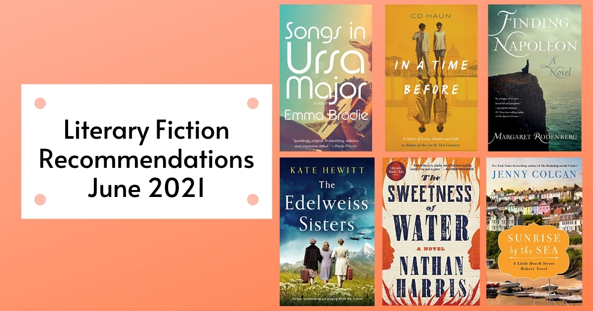 Literary Fiction Recommendations | June 2021