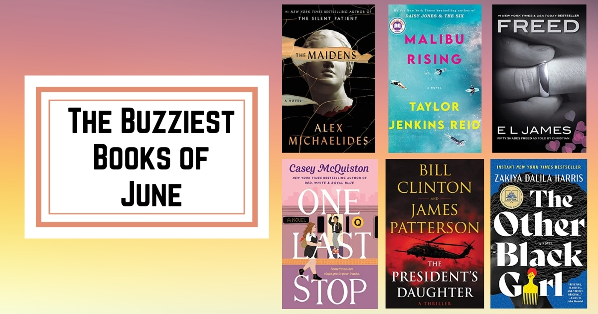 The Buzziest Books of June | 2021