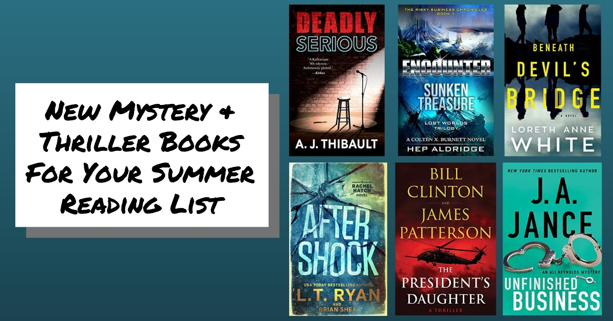 New Mystery & Thriller Books For Your Summer Reading List | 2021