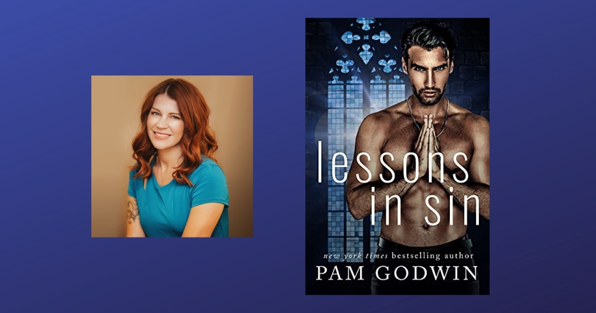Interview with Pam Godwin, Author of Lessons in Sin
