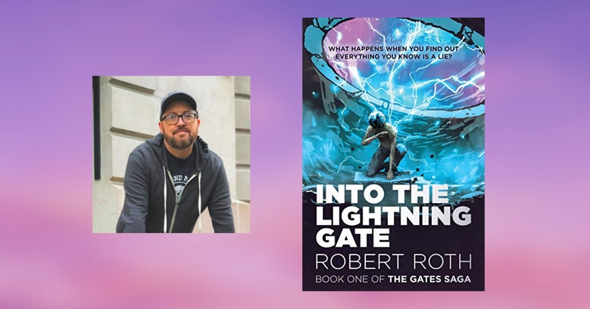 Interview with Robert Roth, Author of Into The Lightning Gate
