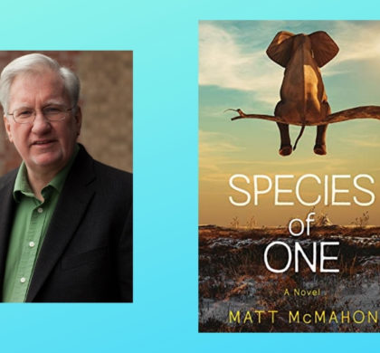 Interview with Matt McMahon, Author of Species of One