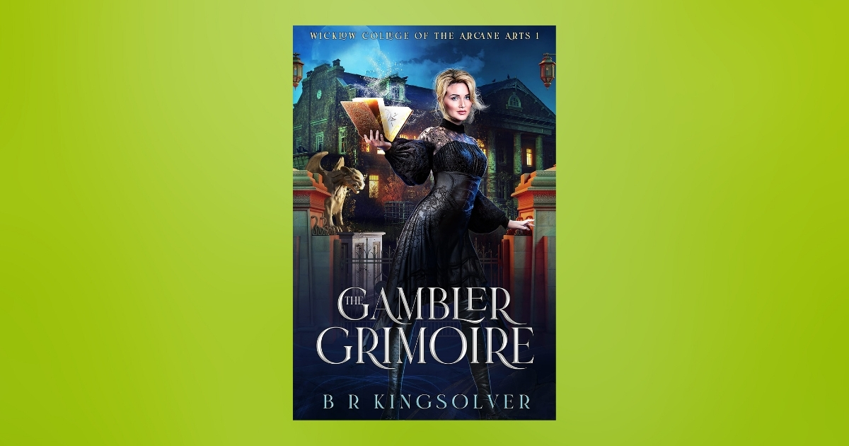 Interview with BR Kingsolver, Author of The Gambler Grimoire