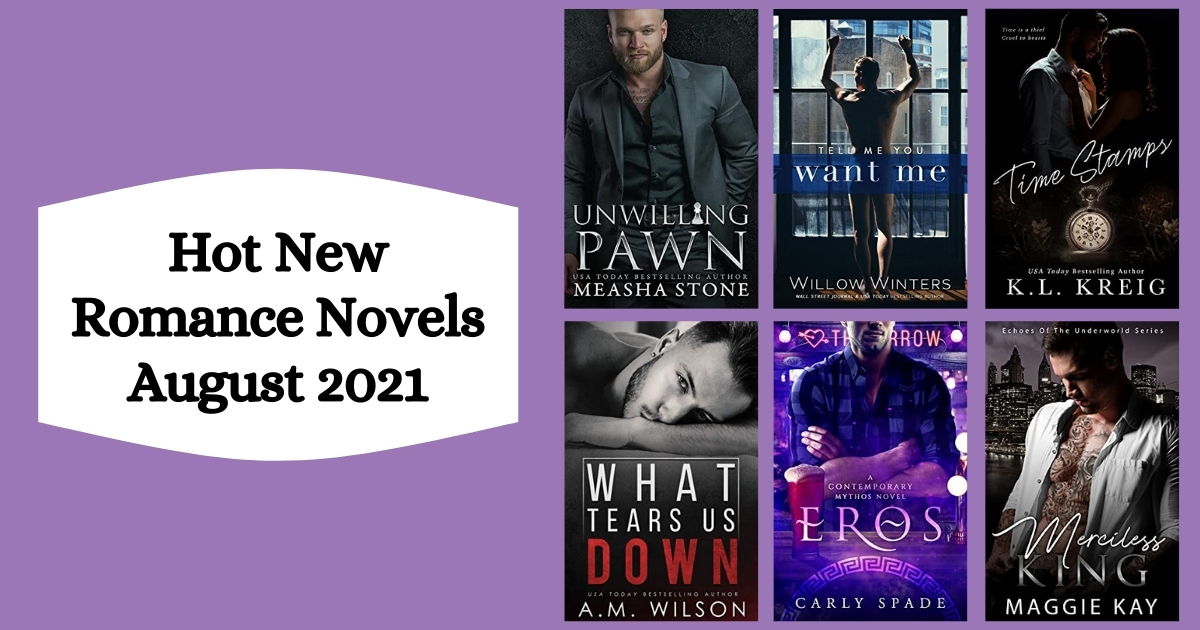 Hot New Romance Novels | August 2021