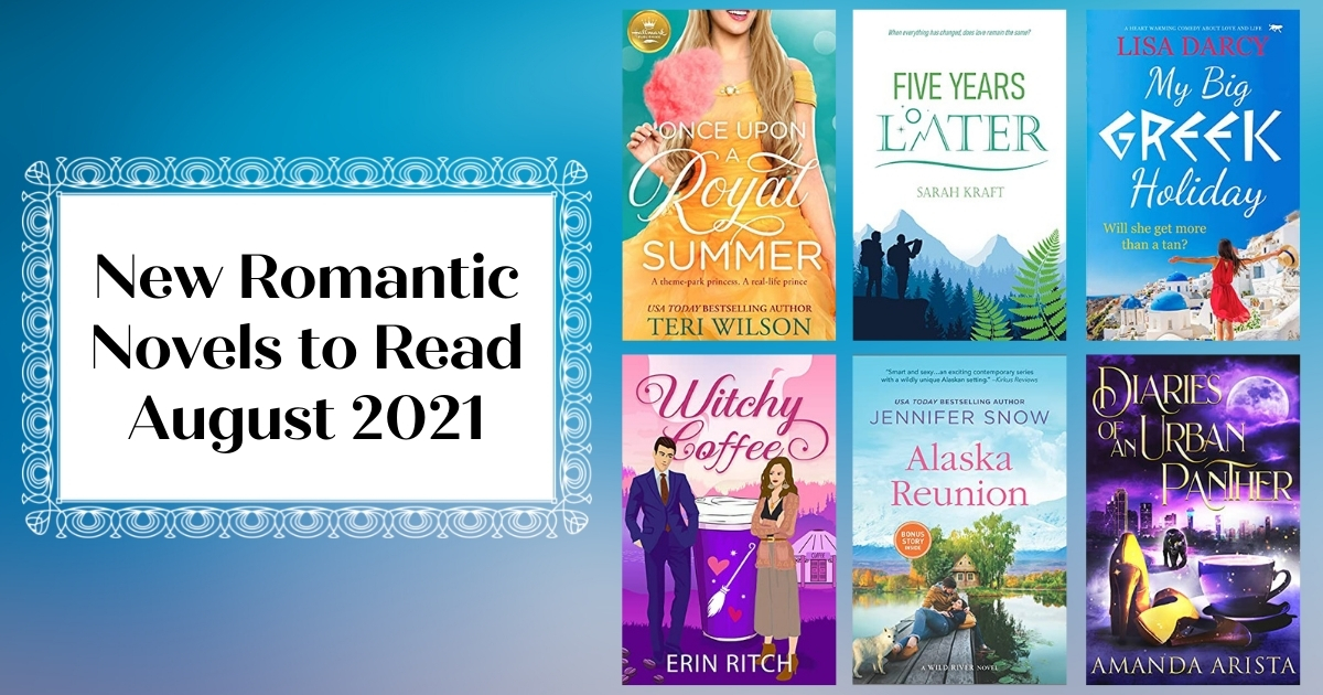 New Romantic Novels to Read | August 2021