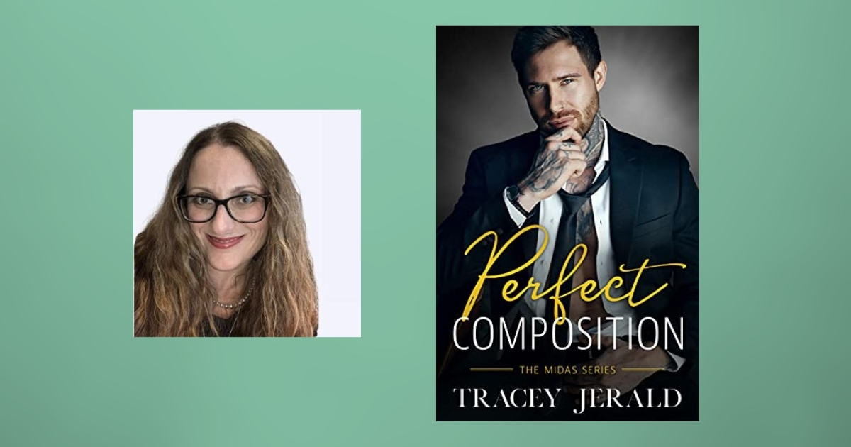 Interview with Tracey Jerald, Author of Perfect Composition