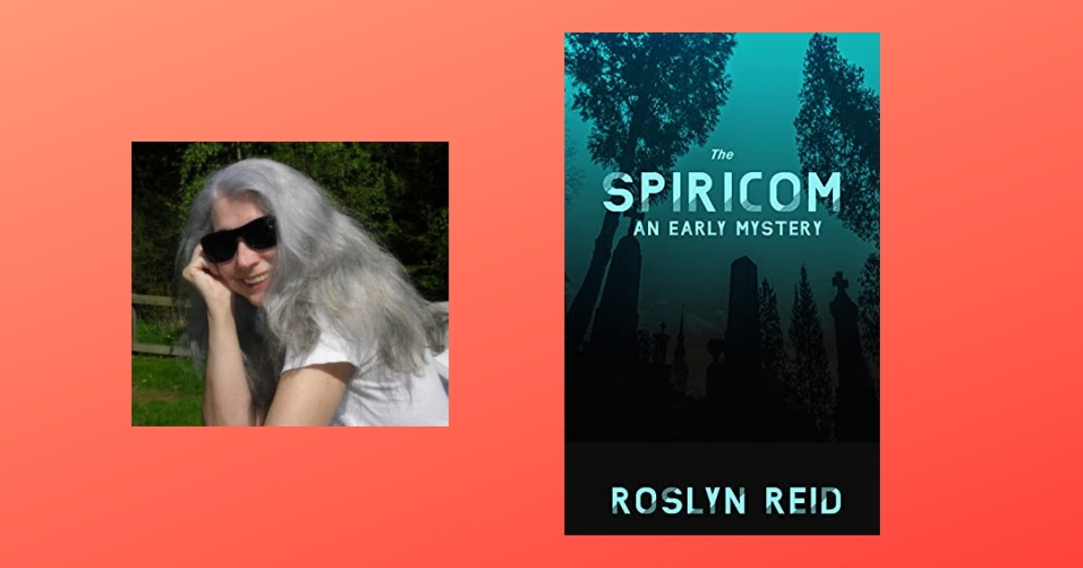 Interview with Roslyn Reid, Author of The Spiricom
