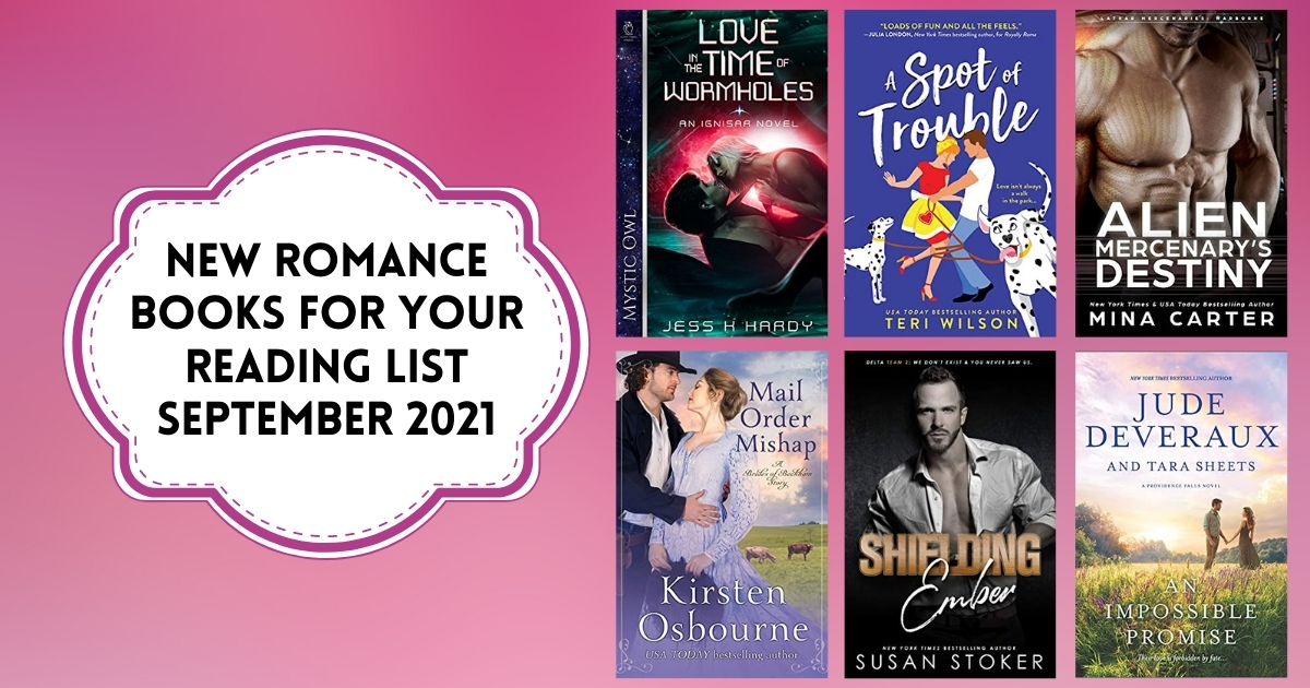 New Romance Books For Your Reading List | September 2021