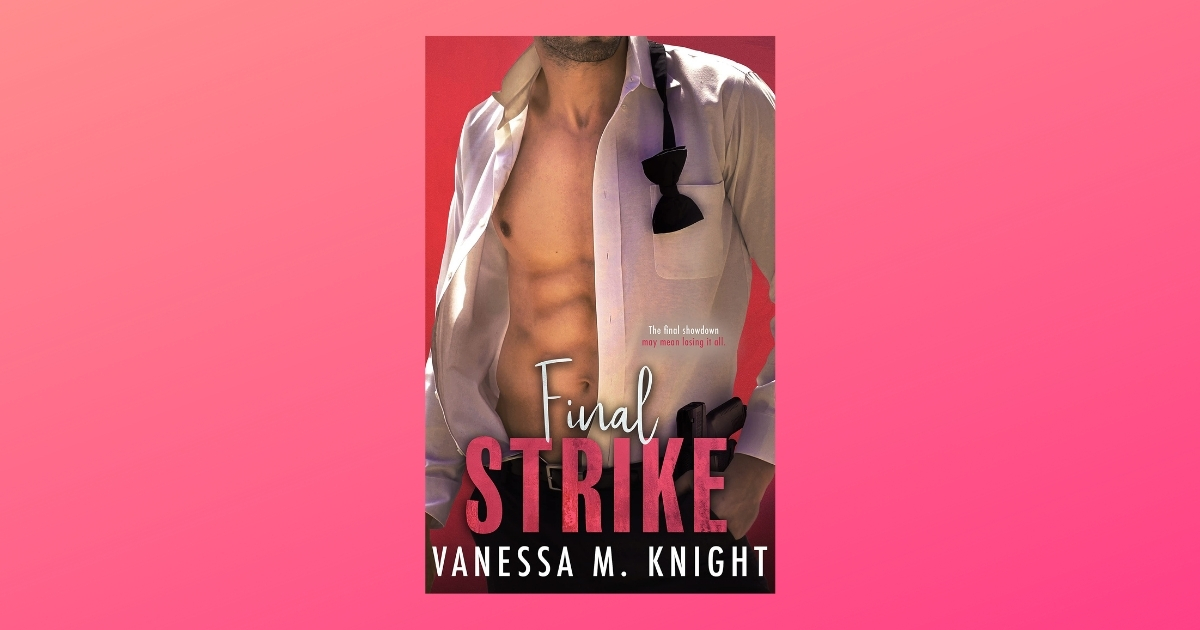 Interview with Vanessa M. Knight, Author of Final Strike