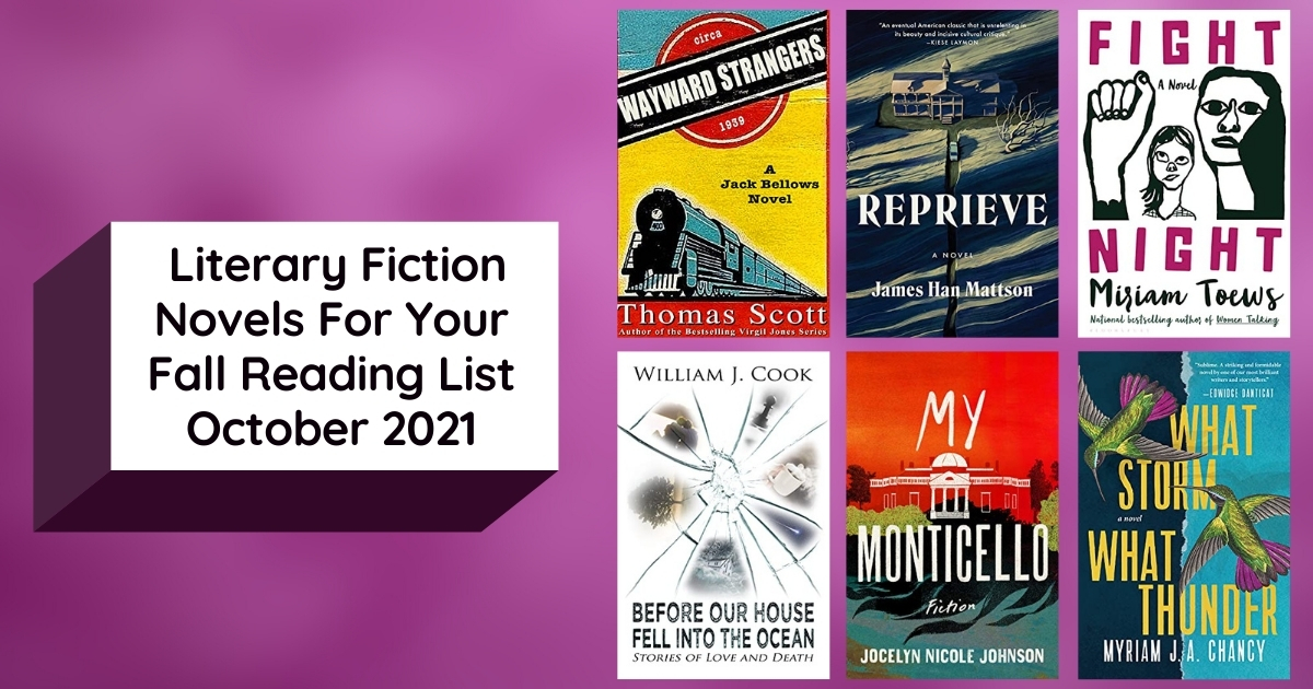 Literary Fiction Novels For Your Fall Reading List | October 2021