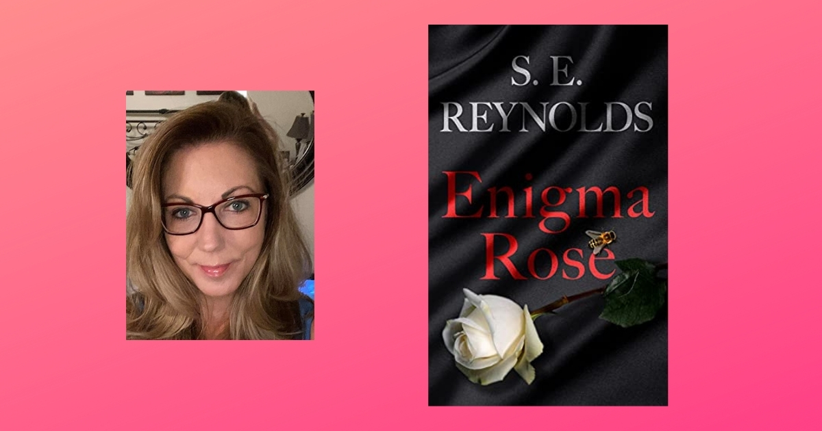 Interview with S.E. Reynolds, Author of Enigma Rose