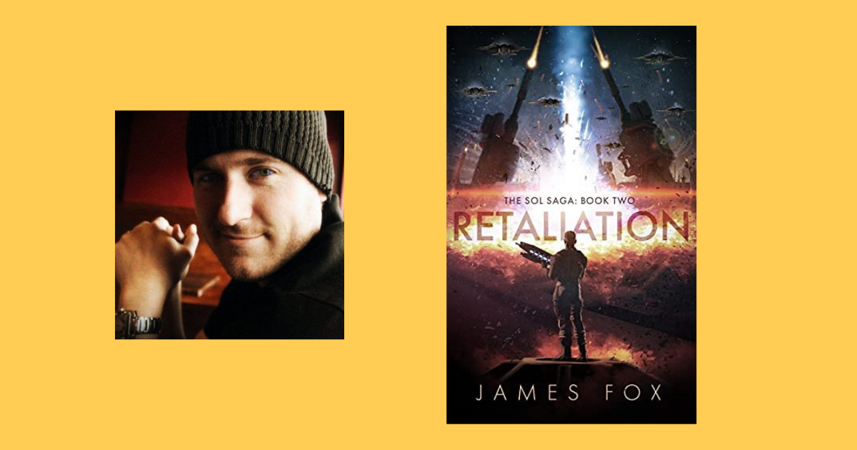 Interview with James Fox, Author of Retaliation (The Sol Saga Book 2)