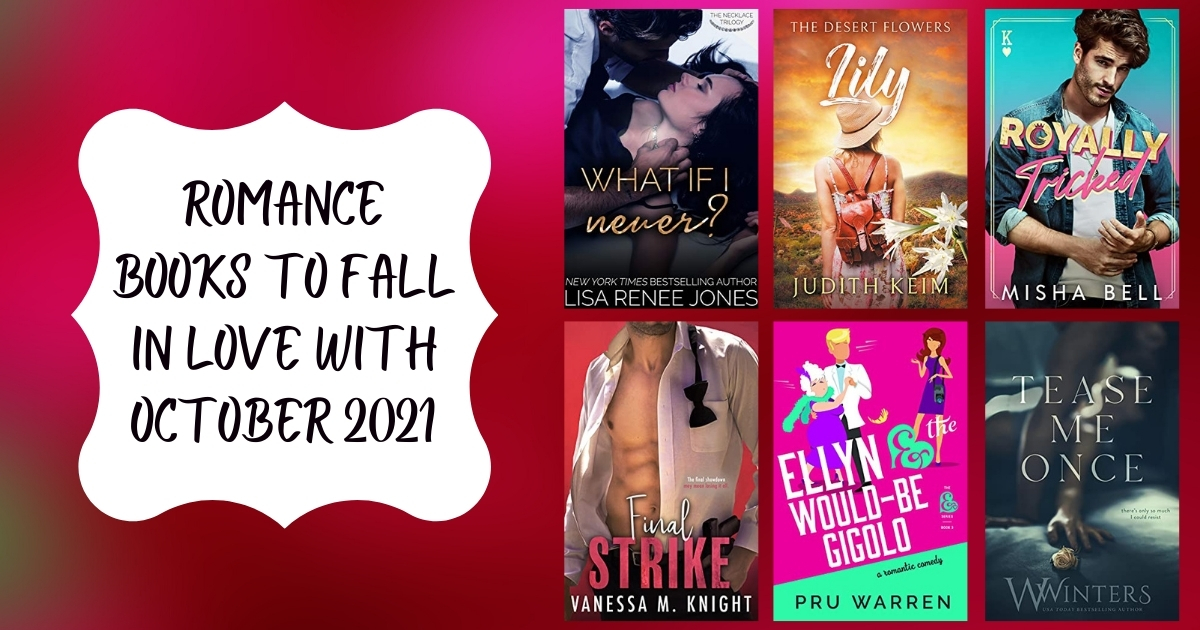 Romance Books to Fall in Love With | October 2021