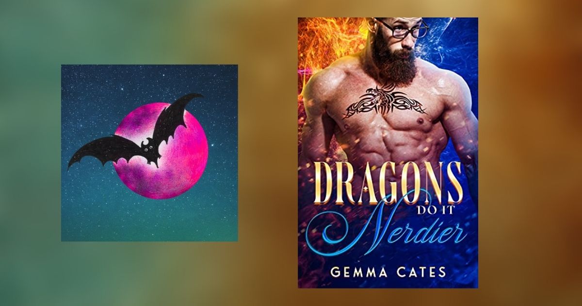 Interview with Gemma Cates, Author of Dragons Do It Nerdier