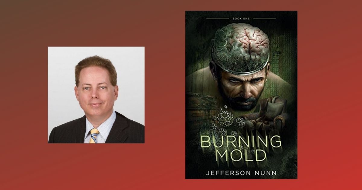Interview with Jefferson Nunn, Author of Burning Mold