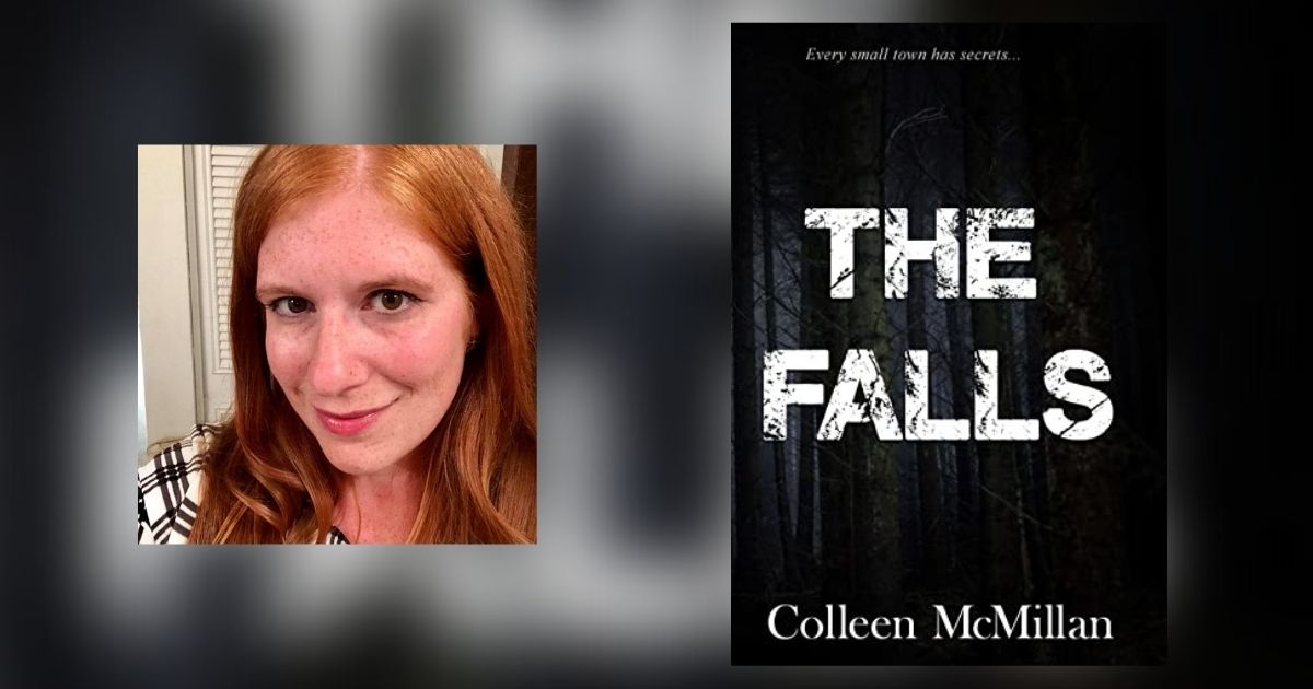 Interview with Colleen McMillan, Author of The Falls