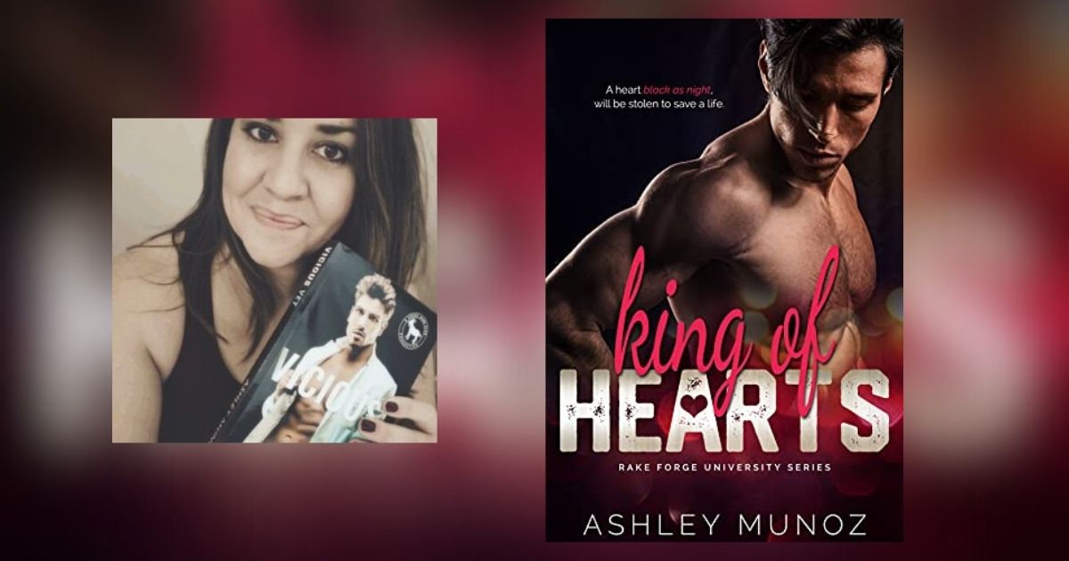 Interview with Ashely Munoz, Author of King of Hearts