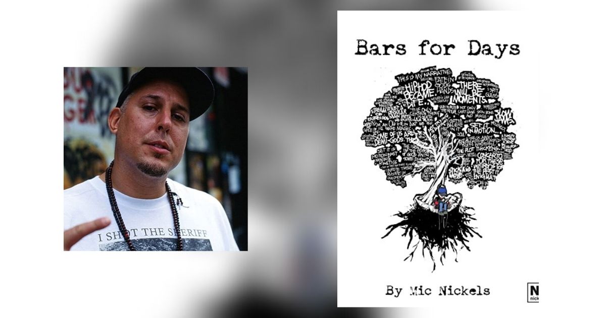 Interview with Mic Nickels, Author of Bars for Days