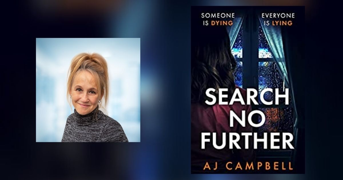 Interview with AJ Campbell, Author of Search No Further