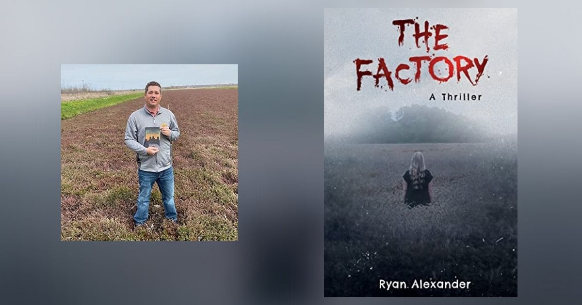 Interview with Ryan Alexander, Author of The Factory