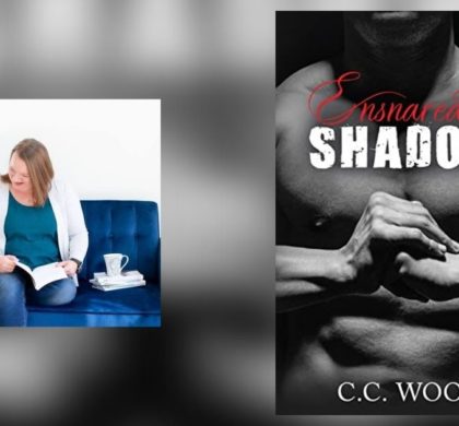 Interview with C.C. Wood, Author of Ensnared in Shadow