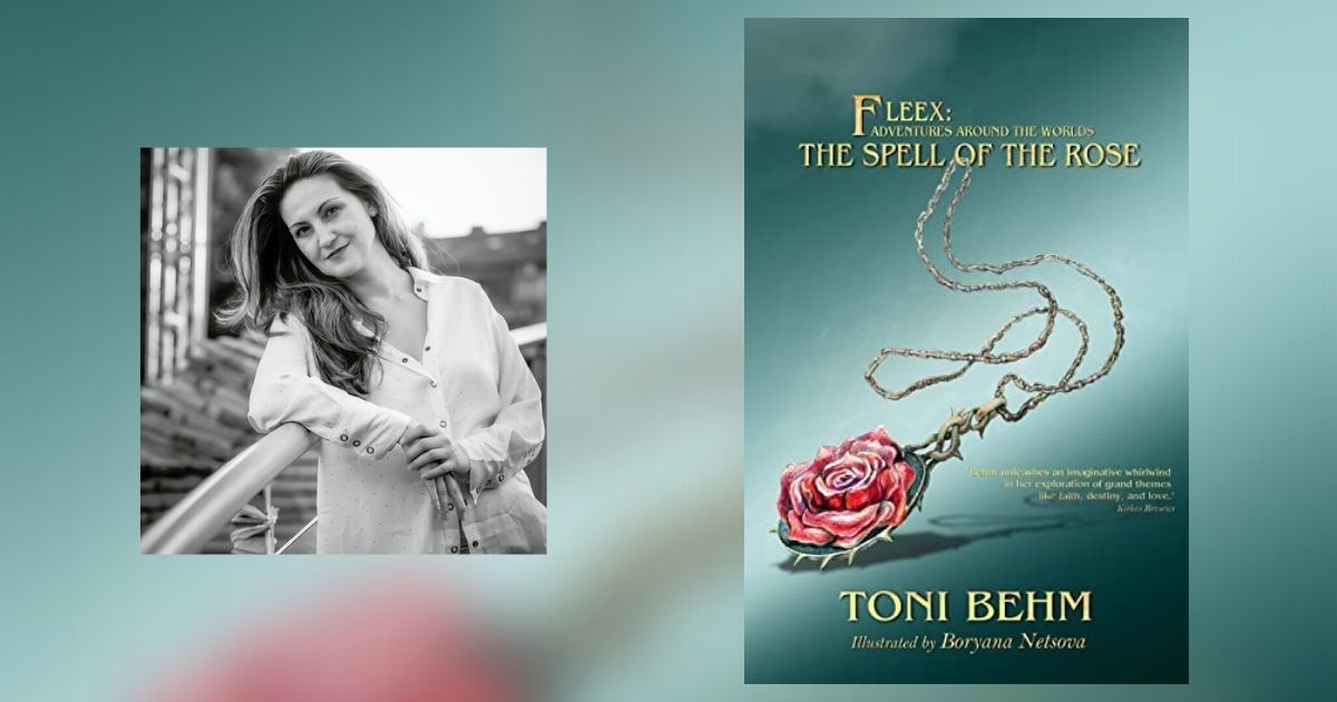 Interview with Toni Behm, Author of The Spell of the Rose