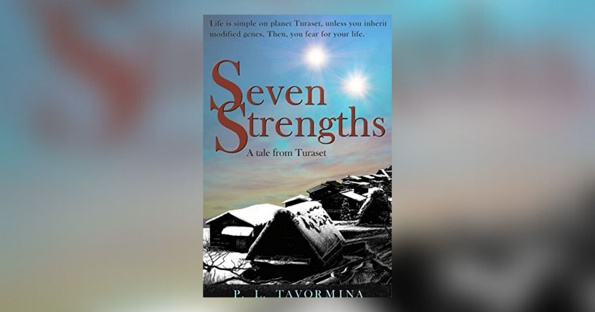 Interview with P. L. Tavormina, Author of Seven Strengths