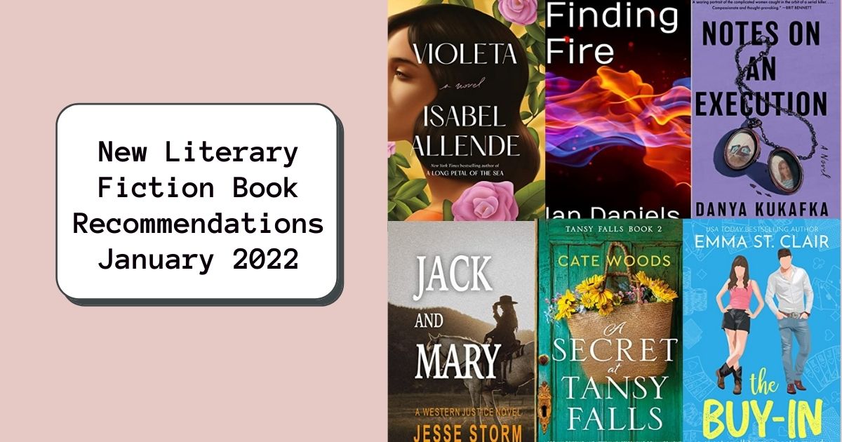 New Literary Fiction Book Recommendations | January 2022