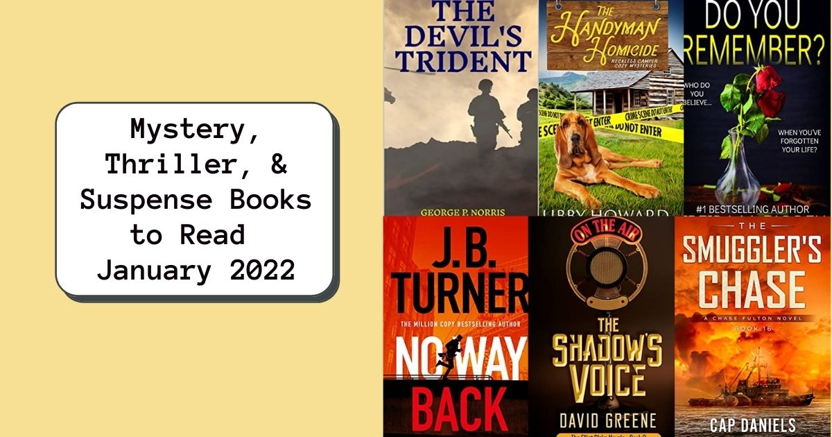 Mystery, Thriller, & Suspense Books to Read | January 2022