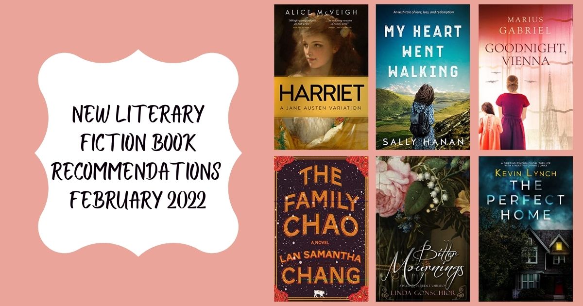New Literary Fiction Book Recommendations | February 2022