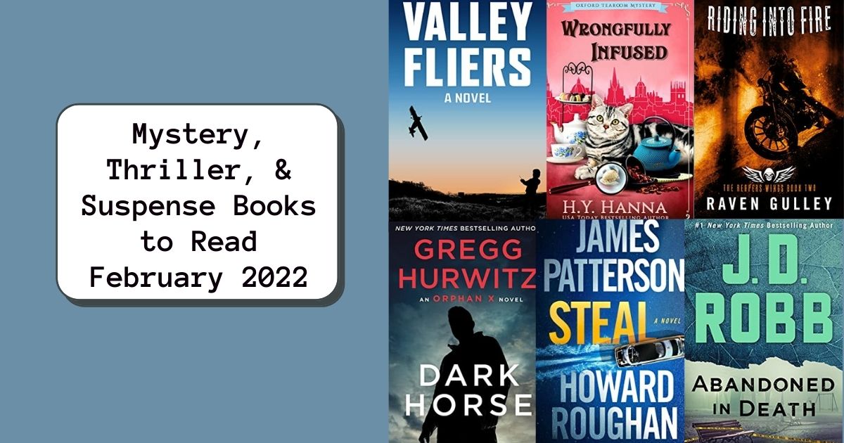 Mystery, Thriller, & Suspense Books to Read | February 2022